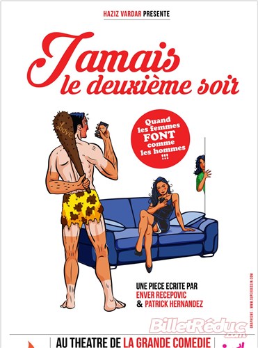 jamais le deuxieme soir