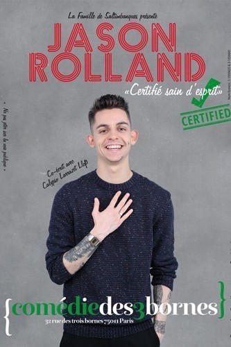 15160138047102_jason-rolland-comedie-des-trois-bornes_33151