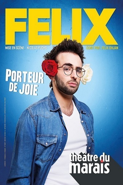 15041743717319_felix-porteur-de-joie-theatre-du-marais_35768