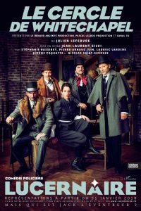 15269785022203_le-cercle-de-whitechapel-lucernaire_36694