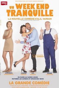15375380739349_un-week-end-tranquille-alil-vardar-grande-comedie_41114